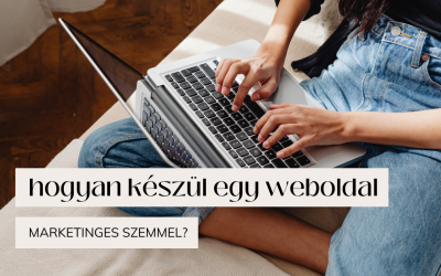 Hogyan készül egy weboldal marketinges szemmel?